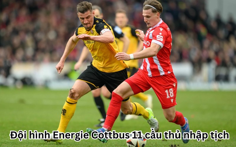 Đội hình Energie Cottbus 11 cầu thủ nhập tịch