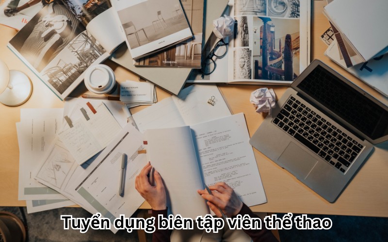 Tuyển dụng biên tập viên thể thao