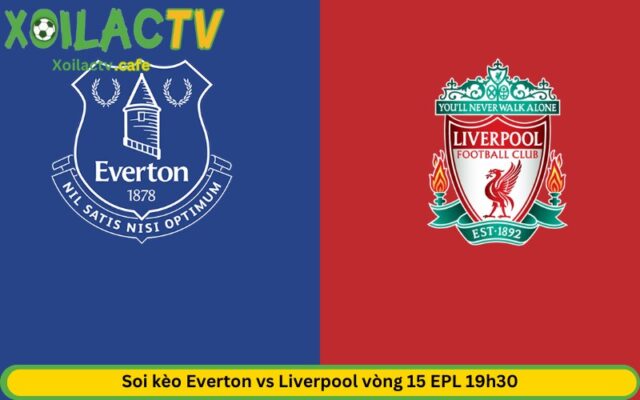 trận derby vùng Merseyside luôn diễn ra hấp dẫn và kịch tính