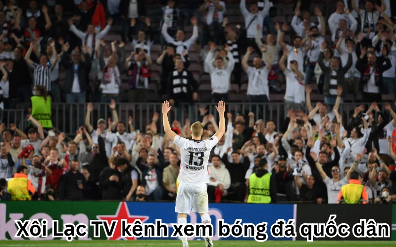  Xôi Lạc TV kênh xem bóng đá quốc dân